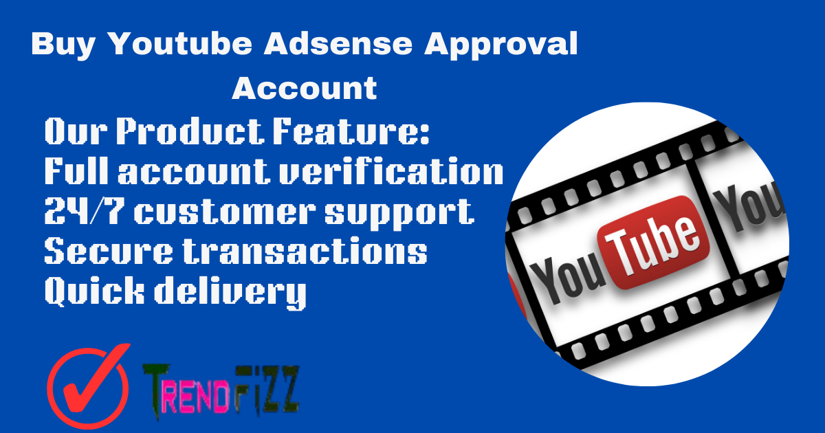 Buy Youtube Adsense Approval Account