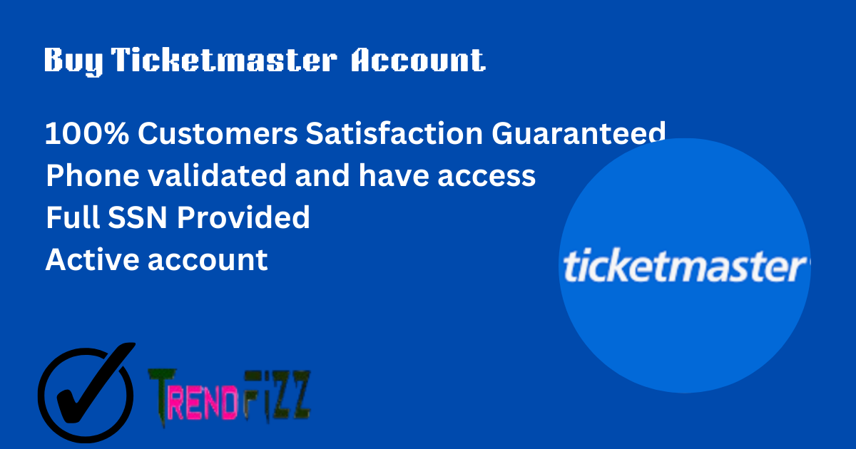 Buy Ticketmaster Account With Old History