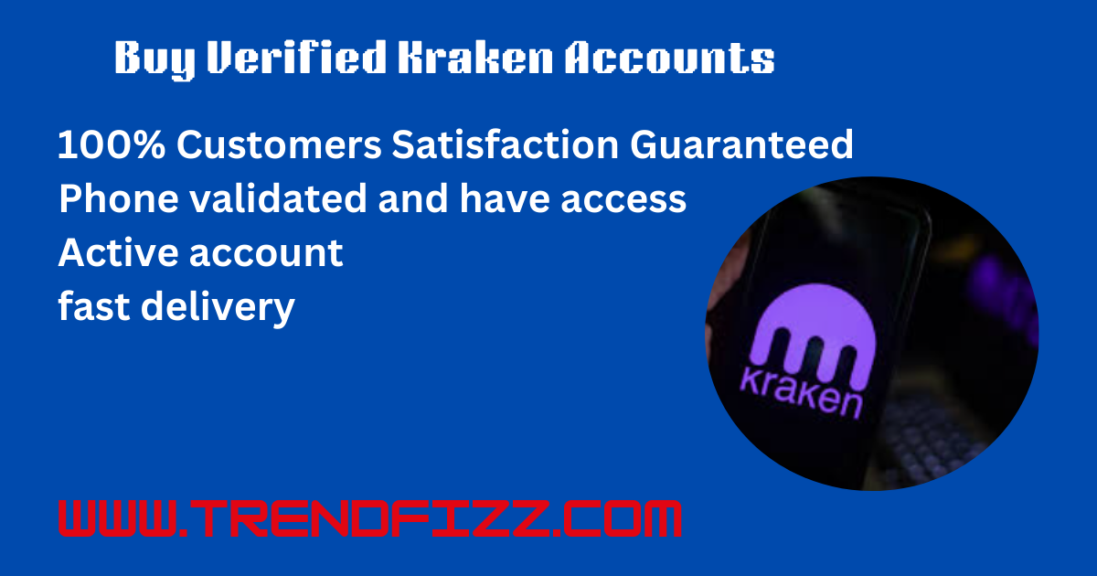 Buy Verified Kraken Accounts