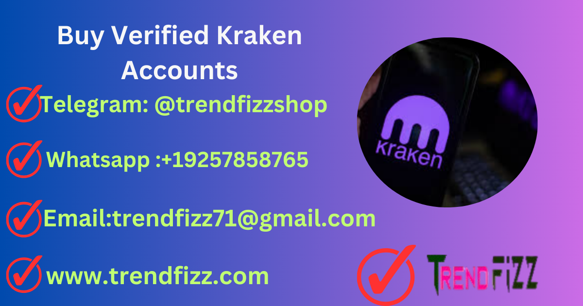 Buy Verified Kraken Accounts